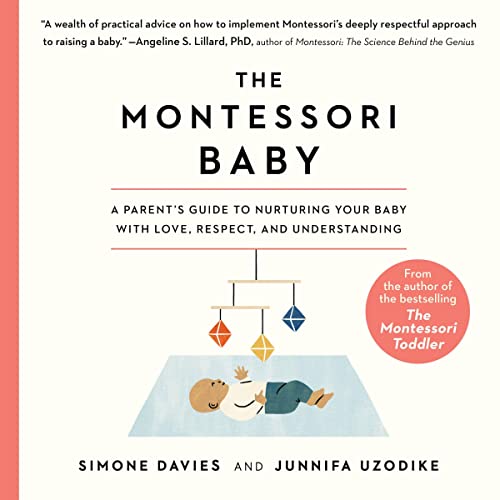 The Montessori Baby: A Parent's Guide to Nurturing Your Baby with Love, Respect, and Understanding – AmaSync Store