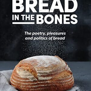 Bread In The Bones – AmaSync Store