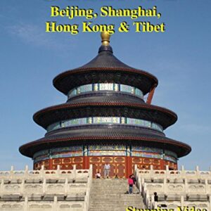 CHINA: Beijing, Shanghai, Hong Kong & Tibet – AmaSync Store