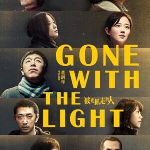 Gone with the Light -