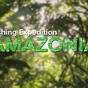 Fishing Expedition Amazonia -
