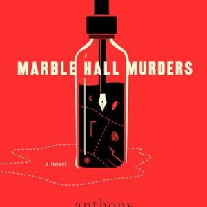 Marble Hall Murders: A Novel (Susan Ryeland Series Book 3) -