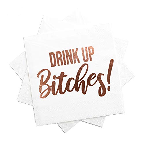 Cocktail Paper Napkins- Fancy Printed Napkins with ''Drink Up B!tches'' Emboss in Rose Gold Foil Letters- Ideal for Bachelorette Party Decorations- Beverage Napkins- Folded 5 x 5 Inches (50 Pack) -