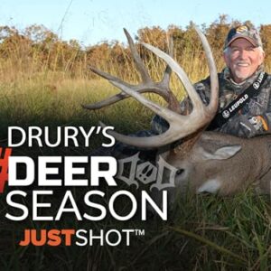 JUST SHOT: Drury's Deer Season -