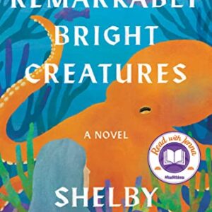 Remarkably Bright Creatures: A Read with Jenna Pick -