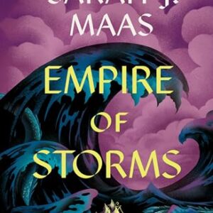 Empire of Storms (Throne Of Glass Series Book 5) -