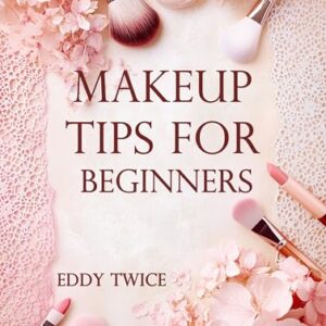 Makeup Tips for Beginners -