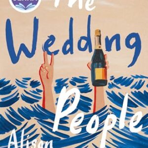The Wedding People: A Novel -